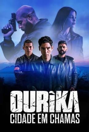Torrent Ourika - Cidade em Chamas 1ª Temporada
