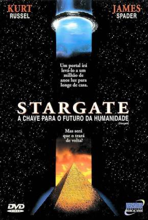 Stargate - A Chave para o Futuro da Humanidade HD Baixar o Torrent