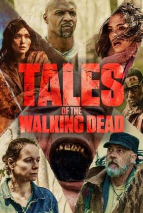 Tales of the Walking Dead - 1ª Temporada Baixar o Torrent