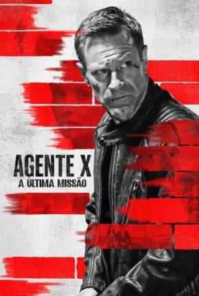 Agente X - A Última Missão Baixar o Torrent