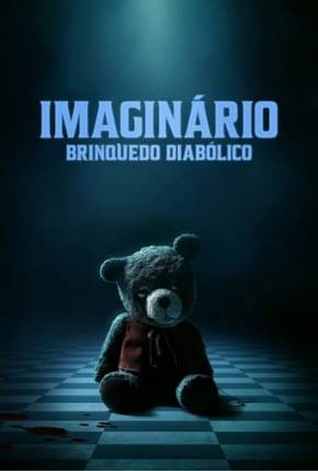 Imaginário - Brinquedo Diabólico Baixar o Torrent