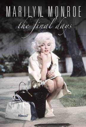 Marilyn Monroe - O Fim dos Dias DVDRIP Baixar o Torrent