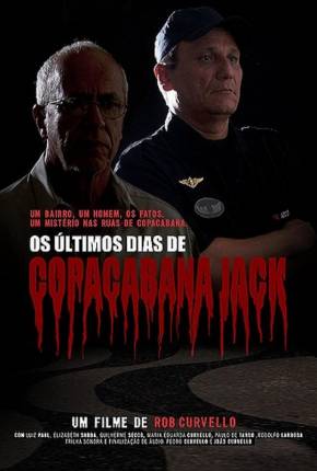 Os Últimos Dias de Copacabana Jack Baixar o Torrent