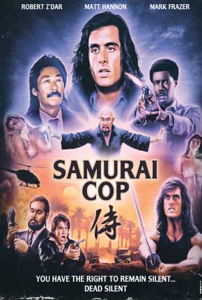 Samurai Cop - Um Tira Invencível Legendado Baixar o Torrent