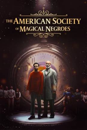 The American Society of Magical Negroes - FAN DUB Baixar o Torrent