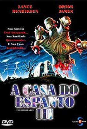 A Casa do Espanto 3 - The Horror Show 1080P Baixar o Torrent