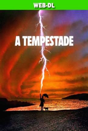 A Tempestade / Tempest Baixar o Torrent