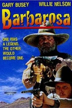 Barbarosa (DVD-RIP) Baixar o Torrent