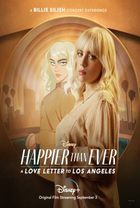 Happier Than Ever - Uma Carta de Amor para Los Angeles - Legendado Baixar o Torrent