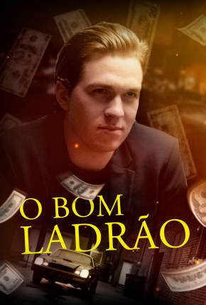 O Bom Ladrão Baixar o Torrent