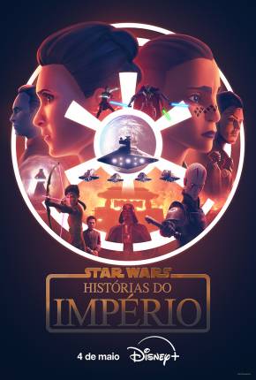 Star Wars - Histórias do Império - 1ª Temporada Baixar o Torrent