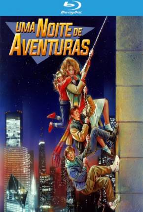 Uma Noite de Aventuras / Adventures in Babysitting Baixar o Torrent