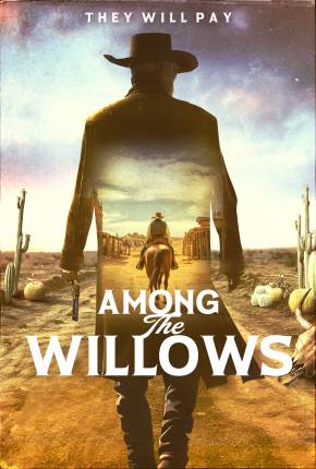 Among the Willows - CAM - Legendado e  Dublado Não Oficial Baixar o Torrent