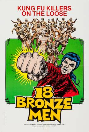 18 Homens de Bronze / Shao Lin Si shi ba tong ren Baixar o Torrent