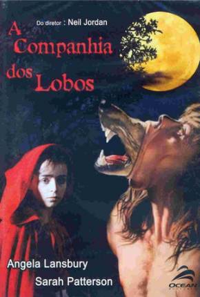 A Companhia dos Lobos - The Company of Wolves Baixar o Torrent