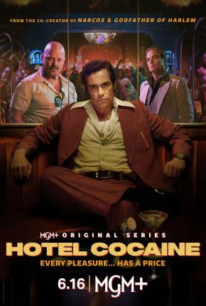 Hotel Cocaine - 1ª Temporada Legendada Baixar o Torrent