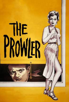 O Cúmplice das Sombras / The Prowler - Legendado Baixar o Torrent