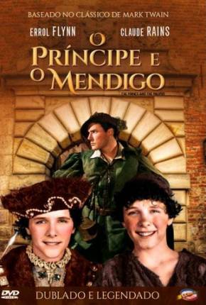 O Príncipe e o Mendigo / The Prince and the Pauper - Legendado Baixar o Torrent