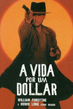 A Vida Por Um Dólar / Dollar for the Dead Baixar o Torrent