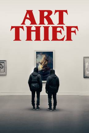 Art Thief - Legendado e Dublado Baixar o Torrent