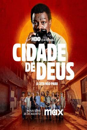 Cidade De Deus - A Luta Não Para - 1ª Temporada Baixar o Torrent