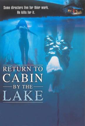 De Volta ao Lago da Morte / Return to Cabin by the Lake Baixar o Torrent