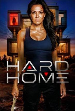 Hard Home - Legendado e Dublado Baixar o Torrent