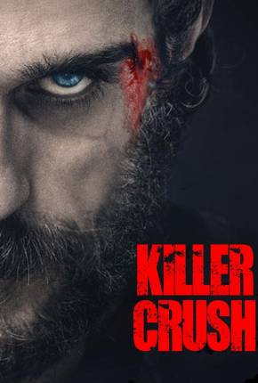 Killer Crush - Legendado e Dublado Não Oficial Baixar o Torrent