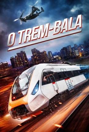 O Trem-Bala Baixar o Torrent