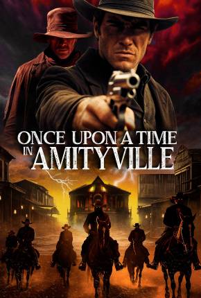 Once Upon a Time in Amityville - Legendado e Dublado Baixar o Torrent