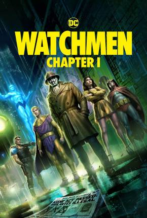 Watchmen - Chapter I - Legendado Baixar o Torrent