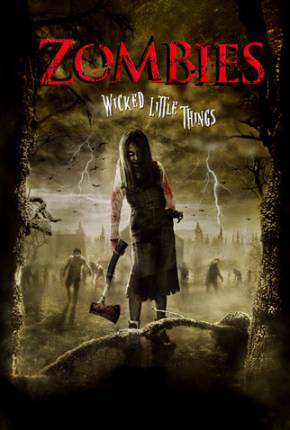 Zombies / Wicked Little Things Baixar o Torrent