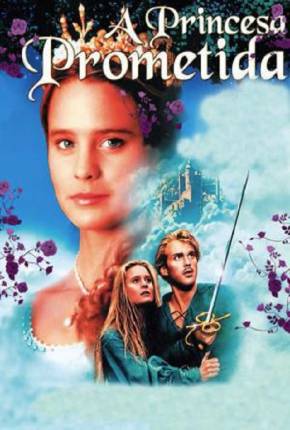 A Princesa Prometida - The Princess Bride Baixar o Torrent