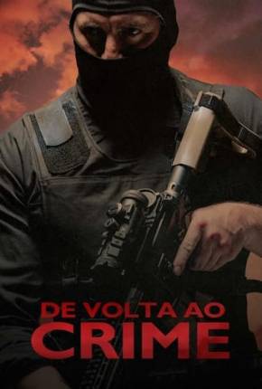 De Volta ao Crime Baixar o Torrent